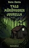 Cover of Talo Mörövuoren juurella