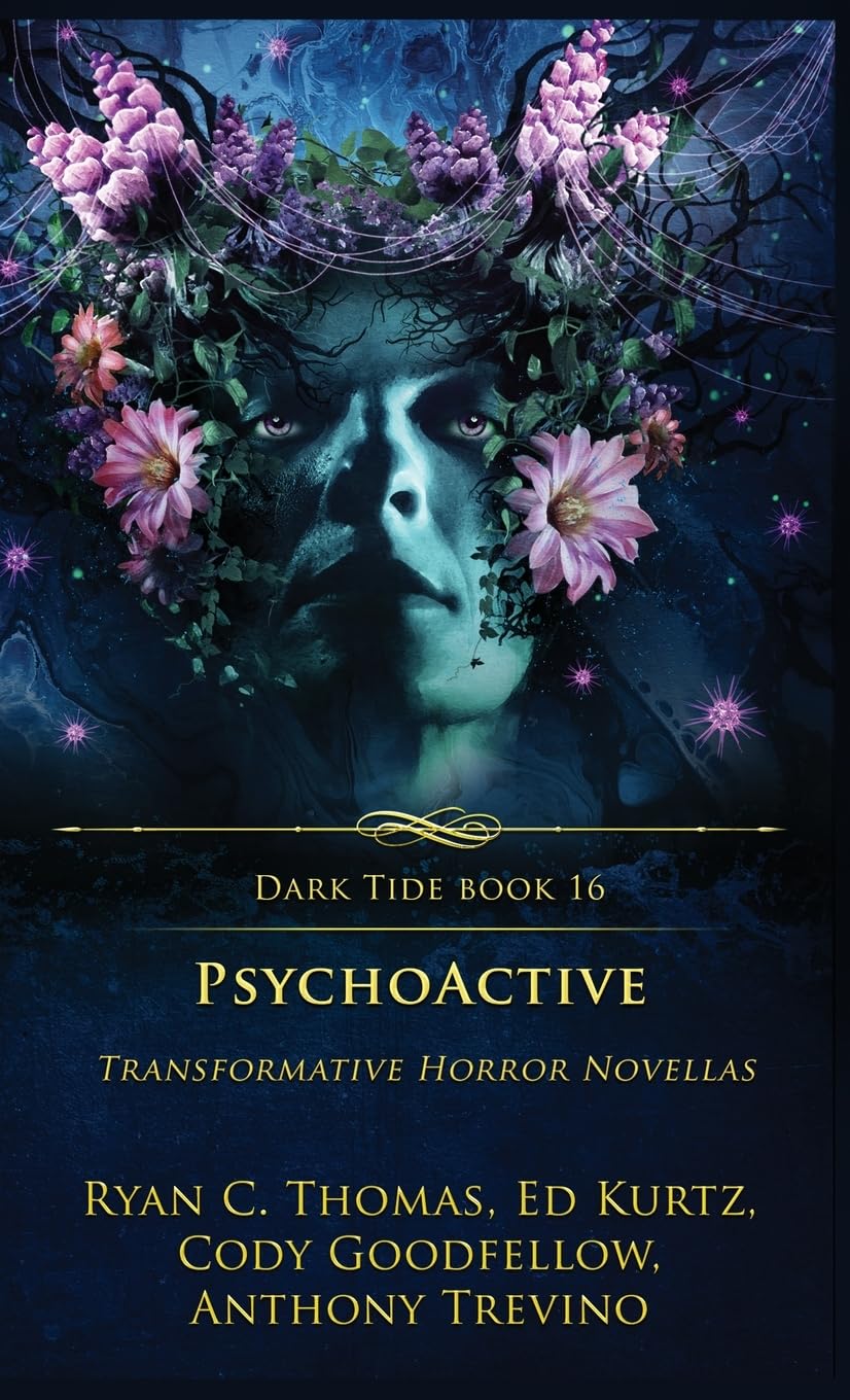 Cover of PsychoActive: Transformative Horror Novellas