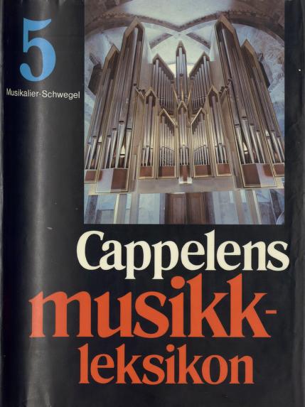 Cover of Cappelens musikkleksikon. 5 : Musikalier - Schwegel