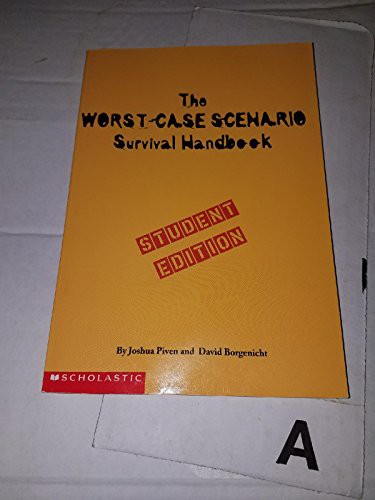 Cover of The Worst-Case Scenario Survival Handbook: Student Edition