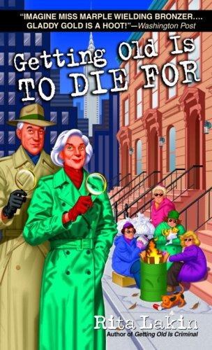 Cover of Getting Old Is to Die For