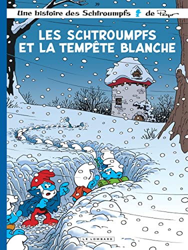Cover of Les Schtroumpfs et la tempête blanche