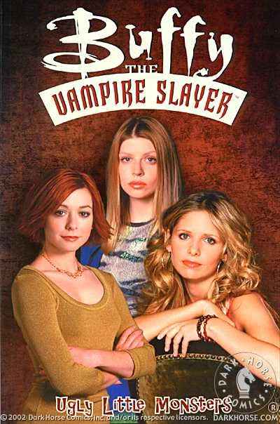 Cover of Buffy the Vampire Slayer: Ugly Little Monsters