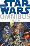 Cover of Star Wars Omnibus: Wild Space, Vol. 1
