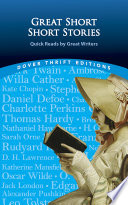 Cover of Great Short Short Stories: Quick Reads by Great Writers: Willa Cather, Stephen Crane, Daniel Defoe, Thomas Hardy, Franz Kafka, Rudyard Kipling, Jack ... more
