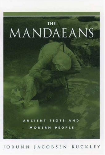 Cover of The Mandaeans: Ancient Texts and Modern People
