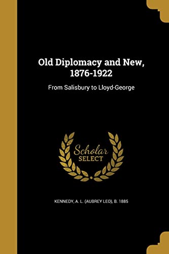 Cover of Old diplomacy and new, 1876-1922