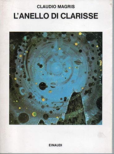 Cover of L' anello di Clarisse : grande stile e nichilismo nella letteratura moderna