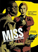 Cover of Miss: Better Living Through Crime