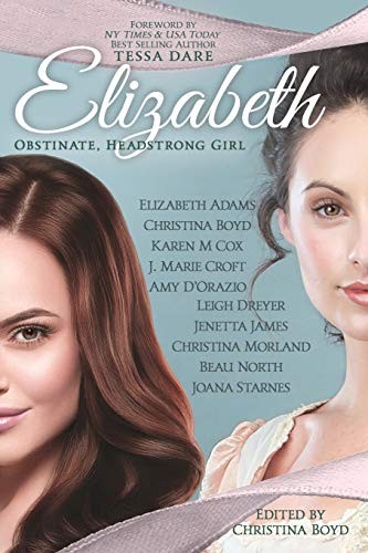 Cover of Elizabeth: Obstinate, Headstrong Girl
