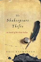 Cover of The Shakespeare Thefts: In Search of the First Folios
