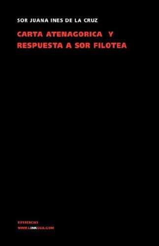 Cover of Carta atenagórica y Respuesta a sor Filotea