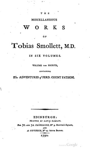Cover of The Miscellaneous Works of Tobias Smollett, M. D.: The adventures of Ferdinand, count Fathom