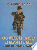 Cover of Coffee and Repartee