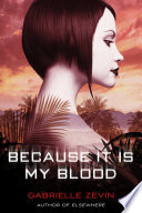 Cover of Because It Is My Blood