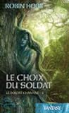 Cover of Le Choix du soldat