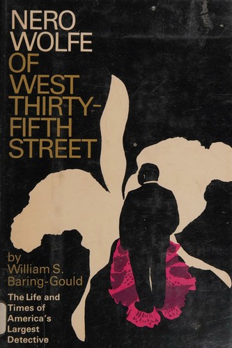 Cover of Nero Wolfe of West Thirty-fifth Street: The Life and Times of America's Largest Private Detective