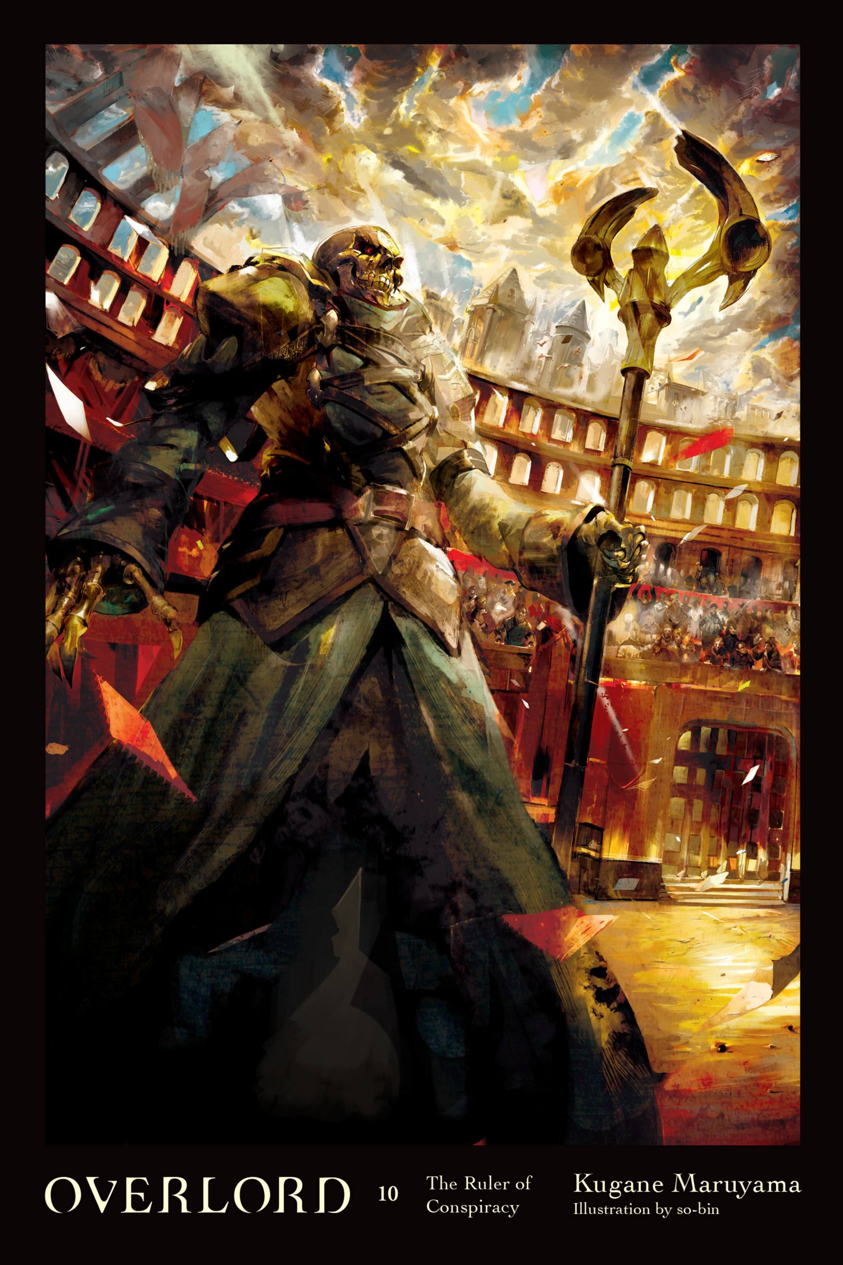 Cover of Overlord (Light Novel), Vol. 10: The Ruler of Conspiracy