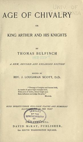 Cover of The Age of Chivalry, or Legends of King Arthur