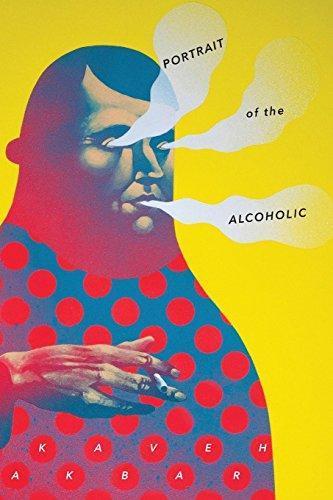 Cover of Portrait of the Alcoholic with Shattered Pelvis