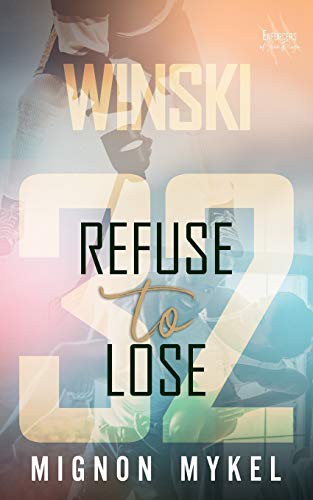 Cover of 32: Refuse to Lose