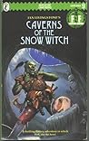 Cover of The Caverns of the Snow Witch