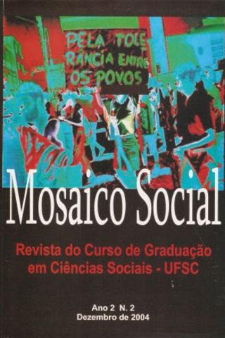 Cover of Mosaico Social: Revista do Curso de Graduação em Ciências Sociais (UFSC) Ano II n. 2
