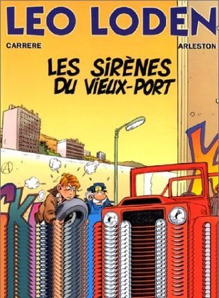 Cover of Leo Loden, Tome 02 : Les sirènes du vieux port