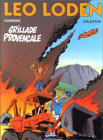 Cover of Leo Loden, Tome 04 : Grillade provençale