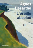 Cover of L'Oreille absolue