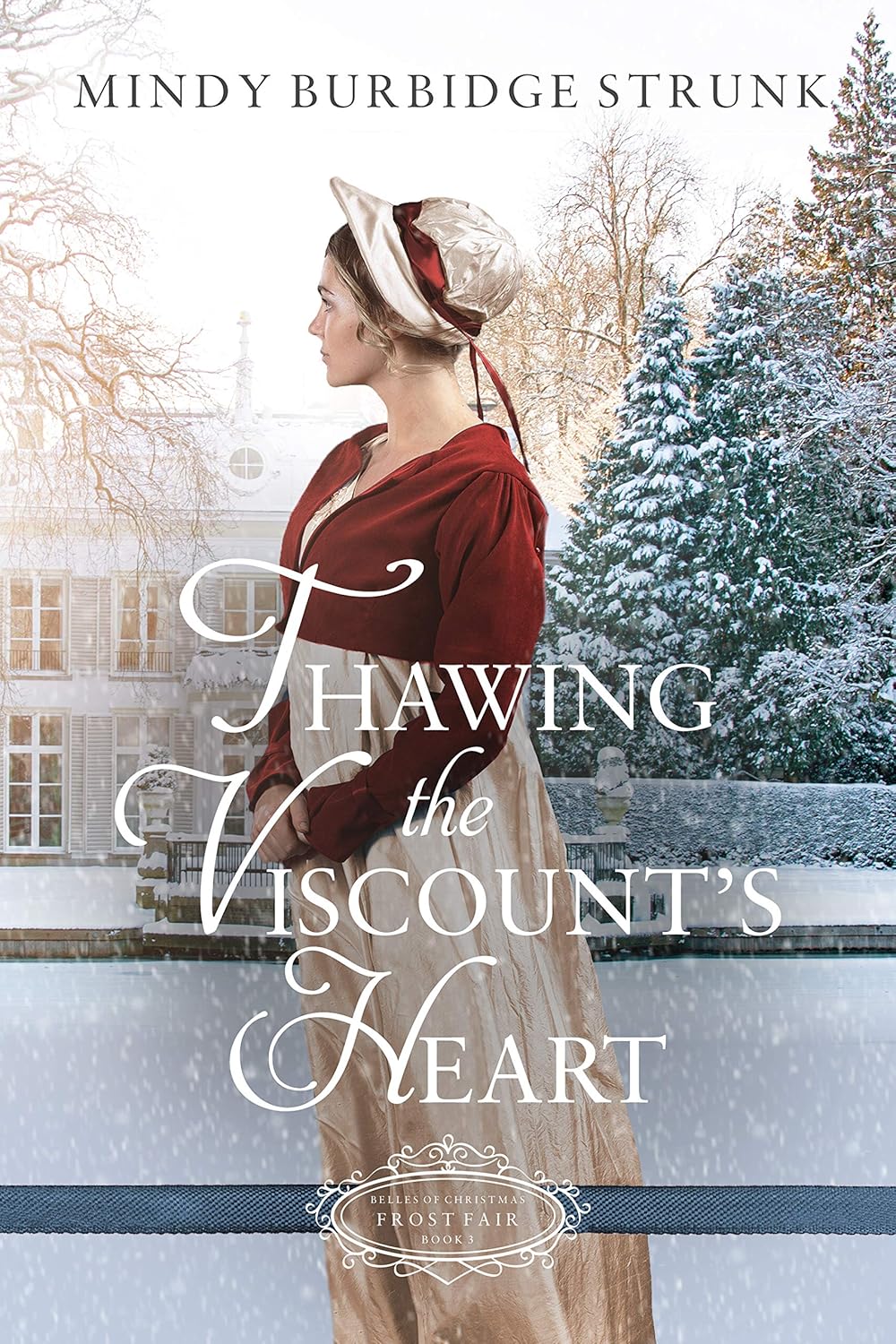 Cover of Thawing the Viscount's Heart