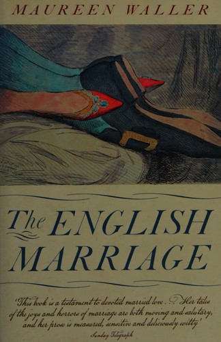 Cover of The English Marriage: Tales of Love, Money and Adultery