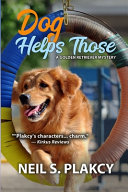 Cover of Dog Helps Those