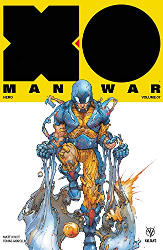 Cover of X-O Manowar, Volume 7: Hero