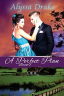 Cover of A Perfect Plan