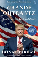 Cover of Donald Trump - Grande Outra Vez