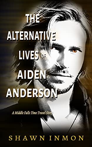 Cover of The Alternative Lives of Aiden Anderson