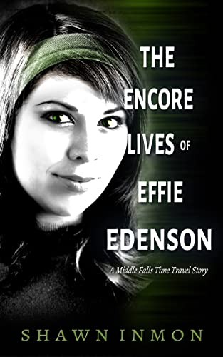 Cover of The Encore Lives of Effie Edenson