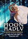 Cover of Moon and Madly