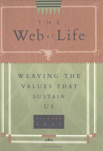 Cover of Web of Life: Weaving the Values That Sustain Us