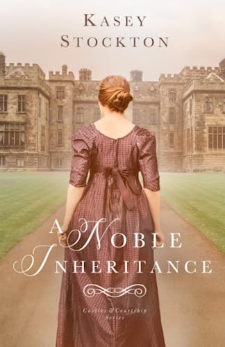 Cover of A Noble Inheritance