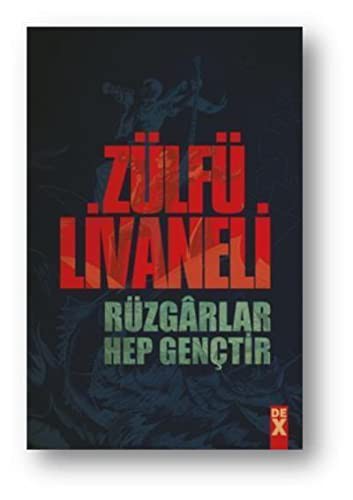 Cover of Rüzgârlar Hep Gençtir
