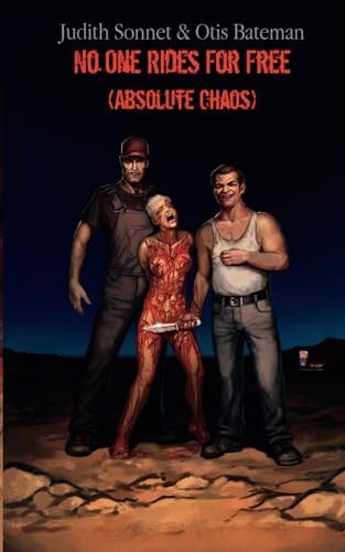 Cover of No One Rides For Free: Absolute Chaos