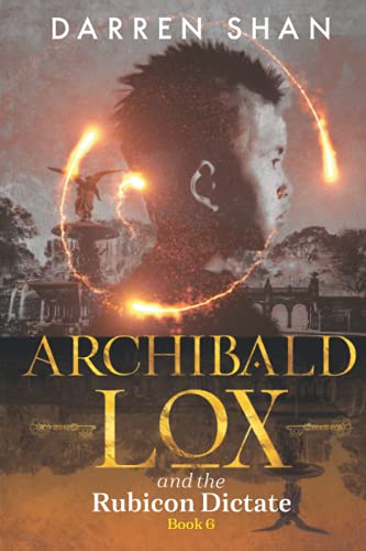 Cover of Archibald Lox and the Rubicon Dictate