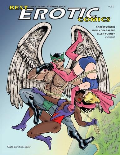 Cover of Best Erotic Comics Volume 3: Sweet Meat, Strange Spice