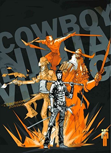 Cover of Cowboy Ninja Viking Volume 1