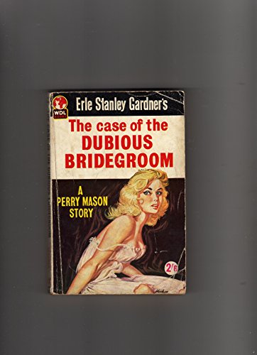Cover of The Case of the Dubious Bridegroom