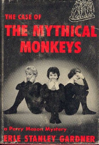Cover of The Case of the Mythical Monkeys