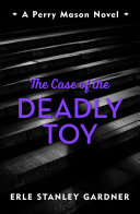 Cover of The Case of the Deadly Toy