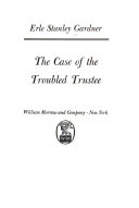 Cover of The Case of the Troubled Trustee